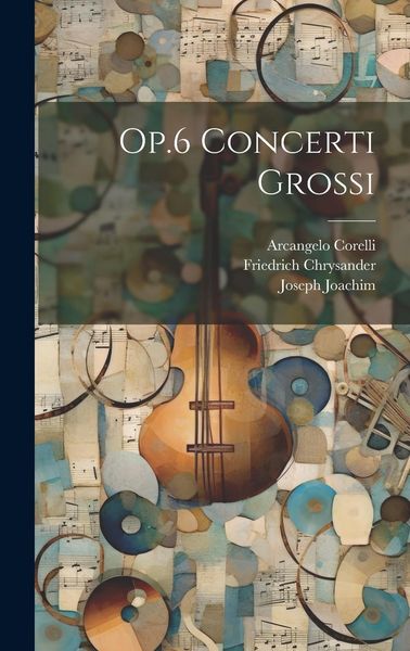 Produktbild: Op.6 Concerti Grossi