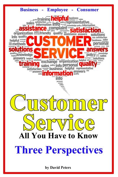 Produktbild: Customer Service - Three Perspectives (All You Have to Know, #7)