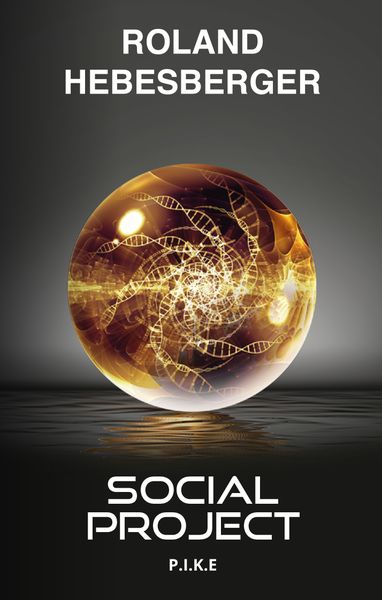 Produktbild: Social Project : P.I.K.E.