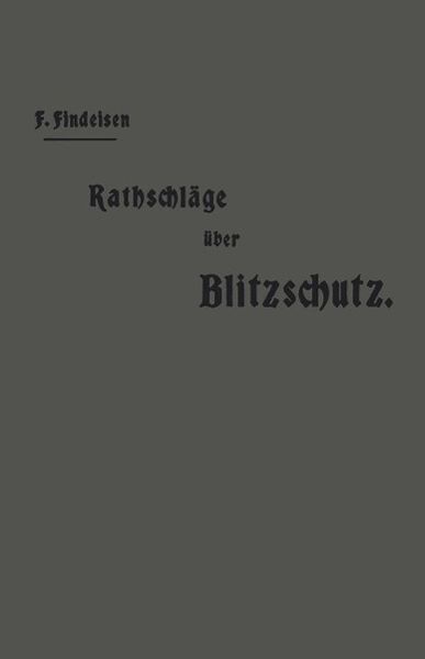 Produktbild: Rathschl&auml;ge &uuml;ber den Blitzschutz der Geb&auml;ude