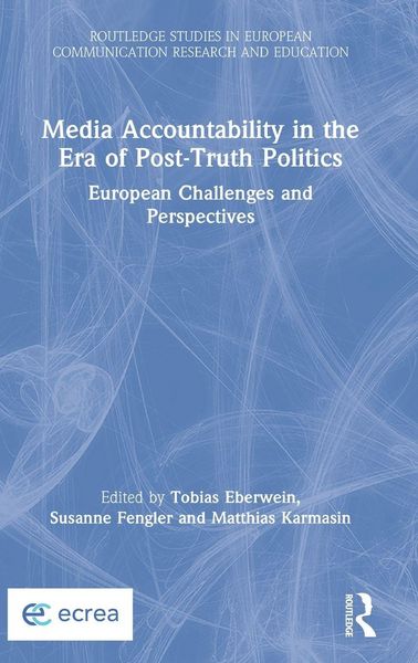 Produktbild: Media Accountability in the Era of Post-Truth Politics