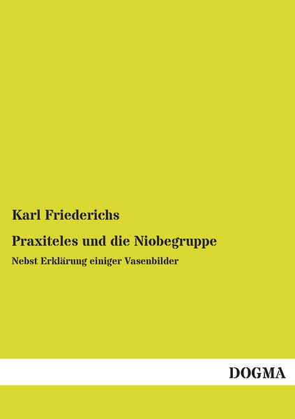 Produktbild: Praxiteles und die Niobegruppe