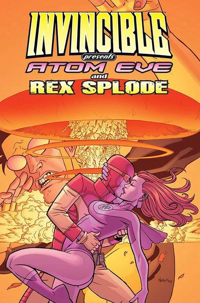 Produktbild: Cereno, B: Invincible Presents Atom Eve & Rex Splode Volume