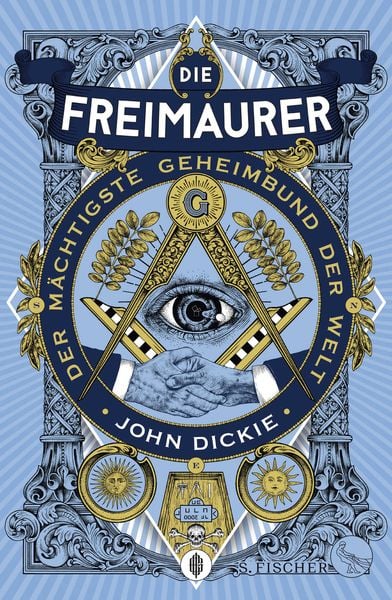 Produktbild: Die Freimaurer &ndash; Der m&auml;chtigste Geheimbund der Welt