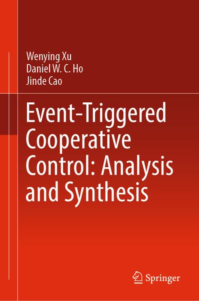 Produktbild: Event-Triggered Cooperative Control: Analysis and Synthesis