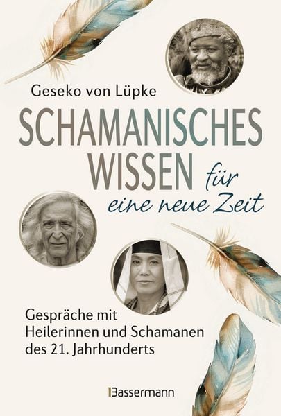 Produktbild: Schamanisches Wissen f&uuml;r eine neue Zeit