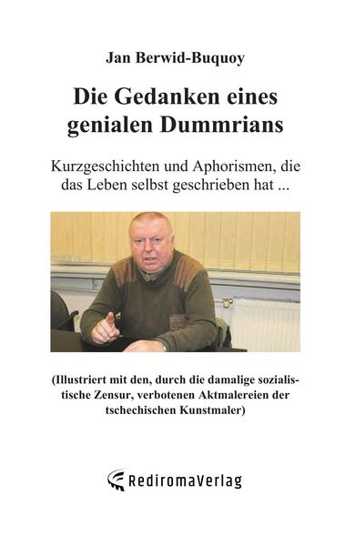 Die Gedanken eines genialen Dummrians, Taschenbuch von Jan Berwid-Buquoy, Rediroma-Verlag, 9783988856852
