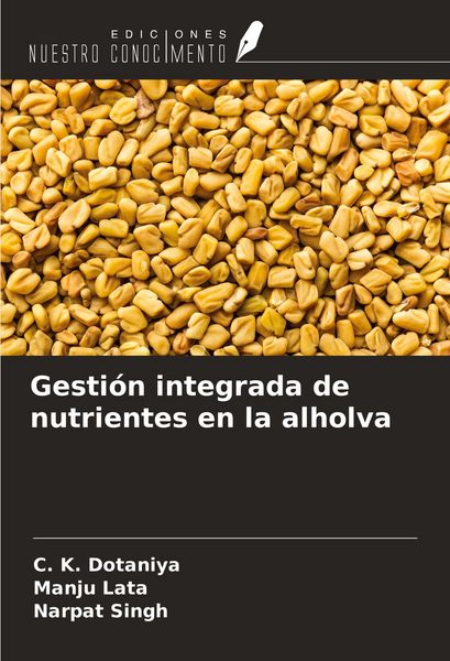 Produktbild: Gesti&oacute;n integrada de nutrientes en la alholva