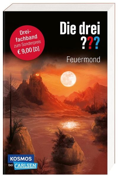 Produktbild: Die drei ???: Feuermond. Dreifachband. (Enthält die Bände: Das Rätsel der Meister, Der Pfad der Täuschung, Die Nacht der Schatten)