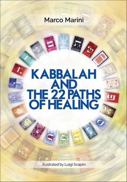 Produktbild: Kabbalah and the 22 Paths of Healing