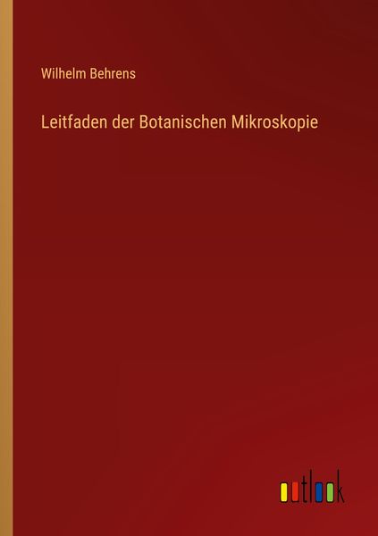 Produktbild: Leitfaden der Botanischen Mikroskopie