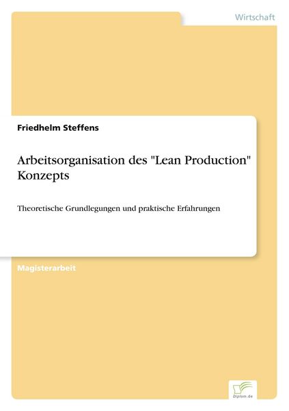 Produktbild: Arbeitsorganisation des "Lean Production" Konzepts
