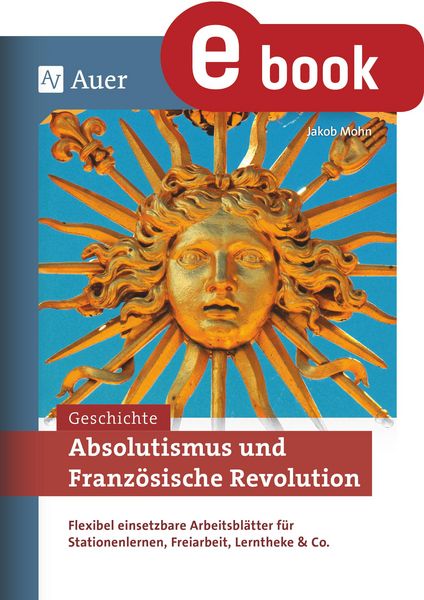 Produktbild: Absolutismus und Franz&ouml;sische Revolution