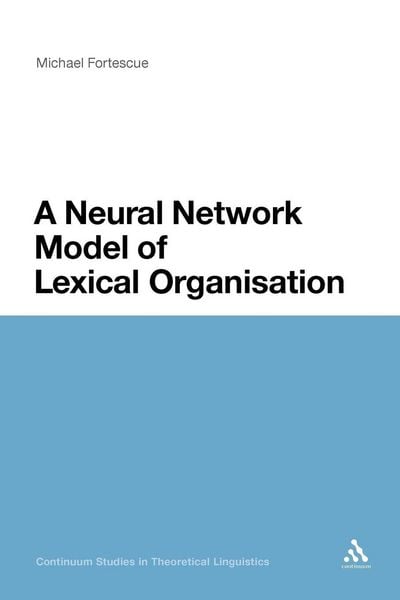 Produktbild: A Neural Network Model of Lexical Organization