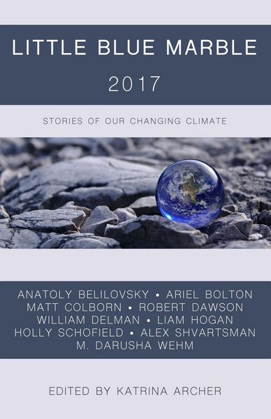 Produktbild: Little Blue Marble 2017: Stories of Our Changing Climate