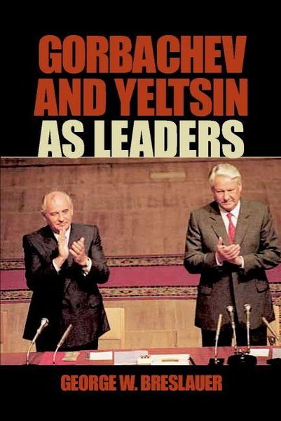 Produktbild: Gorbachev and Yeltsin as Leaders