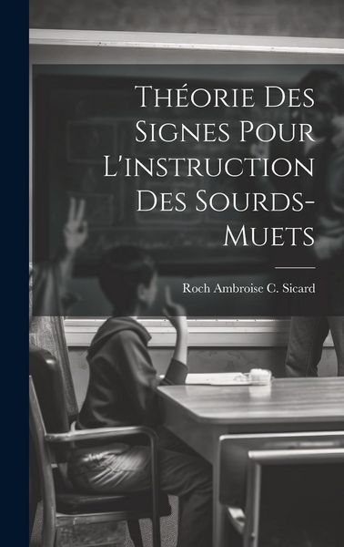 Produktbild: Th&eacute;orie Des Signes Pour L'instruction Des Sourds-Muets