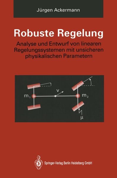 Robuste Regelung, Taschenbuch von Jürgen Ackermann, Springer Berlin, 9783662097786