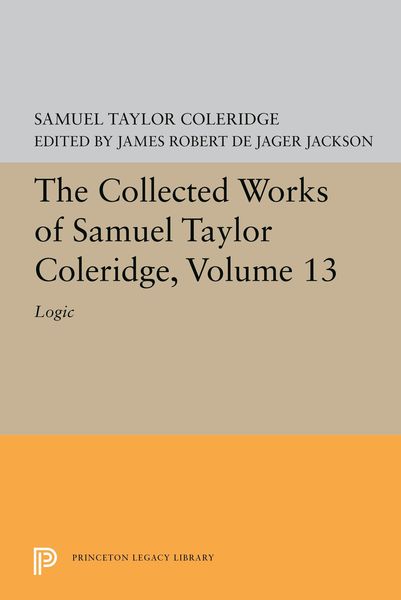 Produktbild: The Collected Works of Samuel Taylor Coleridge, Volume 13