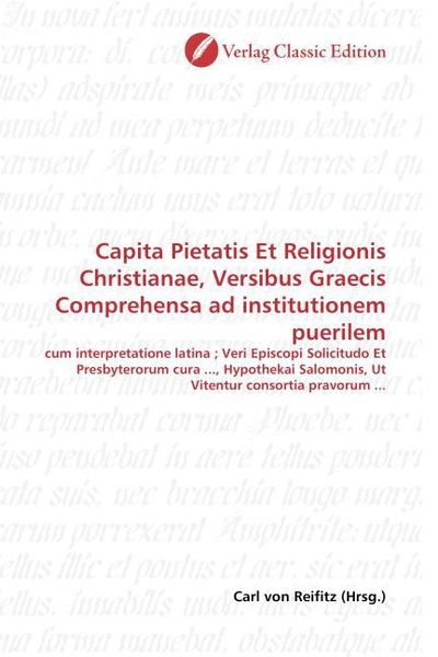 Produktbild: Capita Pietatis Et Religionis Christianae, Versibus Graecis