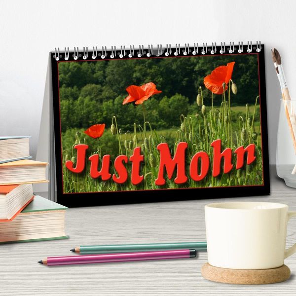 Produktbild: Just Mohn (Tischkalender 2026 DIN A5 quer), CALVENDO Monatskalender