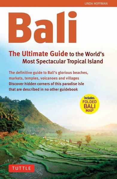 Produktbild: Bali: The Ultimate Guide to the World's Most Famous Tropical