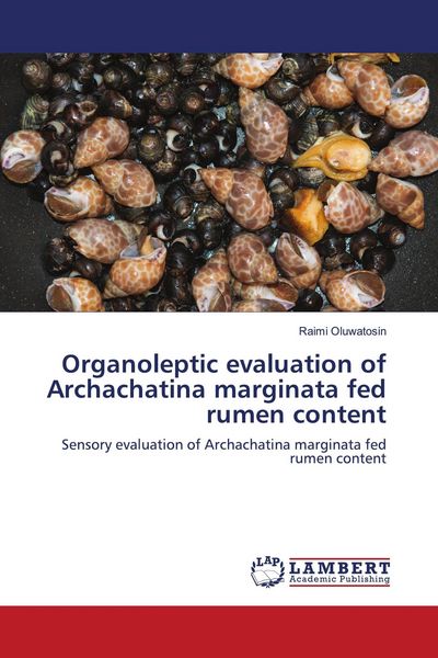 Produktbild: Organoleptic evaluation of Archachatina marginata fed rumen content