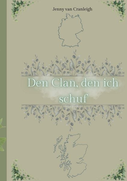 Den Clan, den ich schuf, Taschenbuch von Jenny van Cranleigh, BoD – Books on Demand, 9783819224416