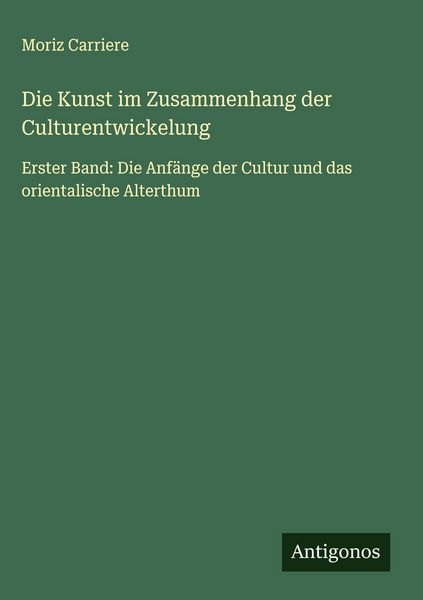 Produktbild: Die Kunst im Zusammenhang der Culturentwickelung