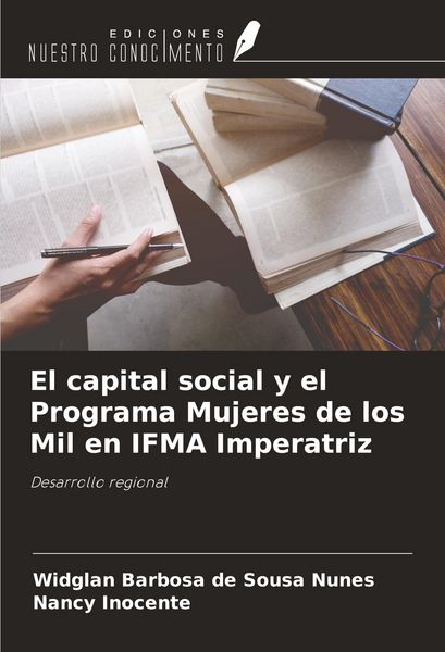 Produktbild: El capital social y el Programa Mujeres de los Mil en IFMA Imperatriz