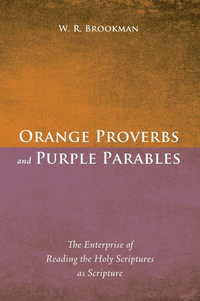 Produktbild: Orange Proverbs and Purple Parables