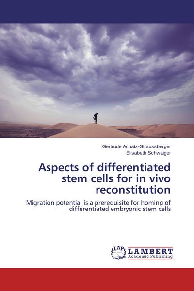 Produktbild: Aspects of differentiated stem cells for in vivo reconstitution