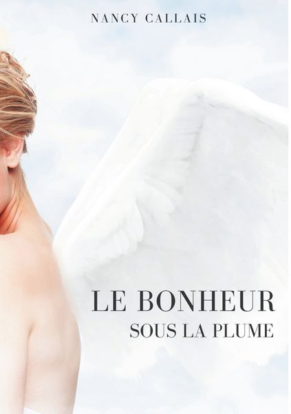 Produktbild: Le Bonheur Sous La Plume