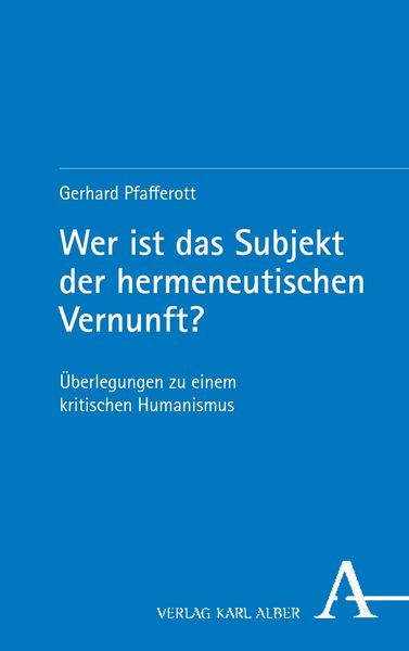 Produktbild: Wer ist das Subjekt der hermeneutischen Vernunft?