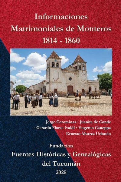 Produktbild: Informaciones Matrimoniales de Monteros 1814-1860