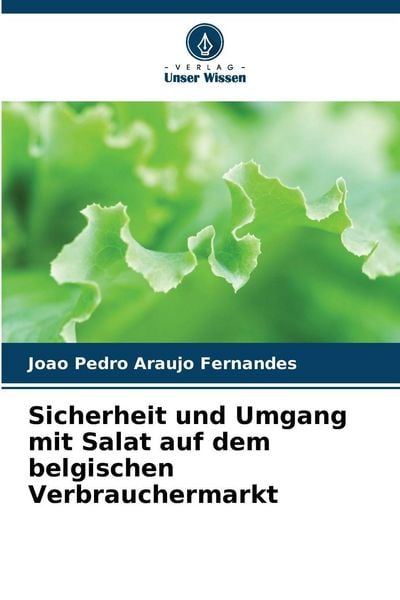 Produktbild: Sicherheit und Umgang mit Salat auf dem belgischen Verbrauchermarkt