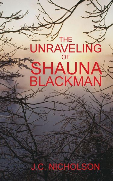 Produktbild: The Unraveling of Shauna Blackman