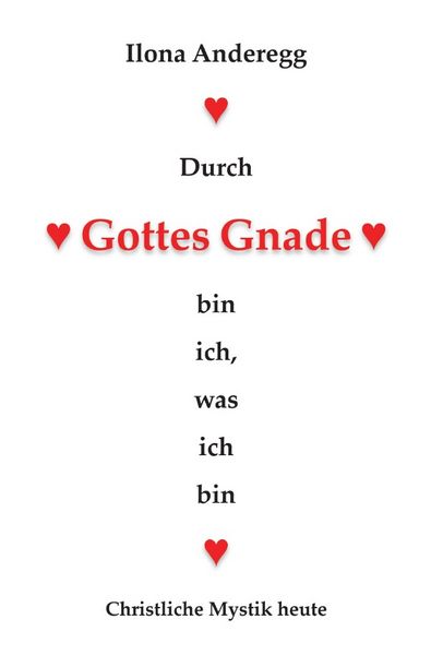 Produktbild: Durch Gottes Gnade bin ich, was ich bin