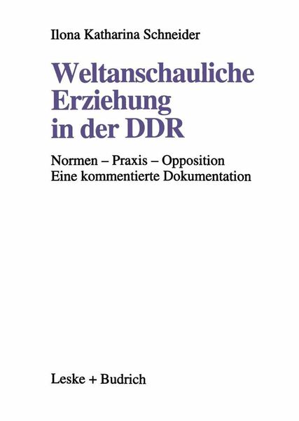 Produktbild: Weltanschauliche Erziehung in der DDR