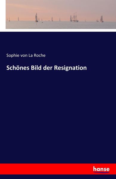Produktbild: Sch&ouml;nes Bild der Resignation