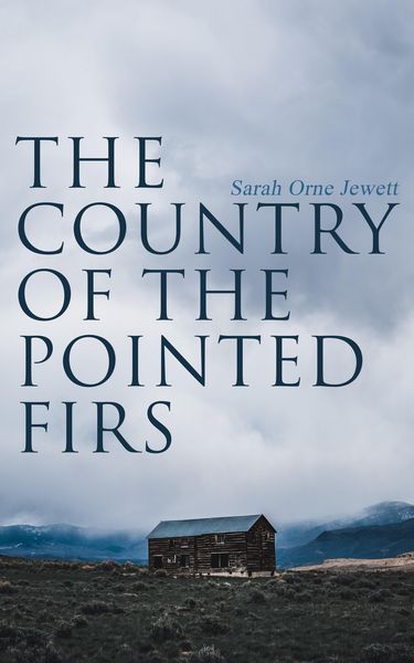 Produktbild: The Country of the Pointed Firs