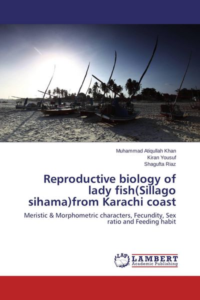 Produktbild: Reproductive biology of lady fish(Sillago sihama)from Karachi coast