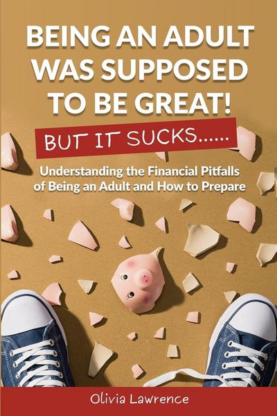 Produktbild: Being An Adult Was Supposed To Be Great! But It Sucks...