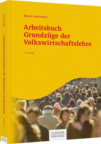 Produktbild: Arbeitsbuch Grundz&uuml;ge der Volkswirtschaftslehre