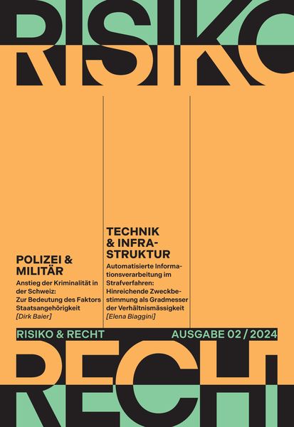 Risiko & Recht 02/2024, Taschenbuch von Dirk Baier , Elena Biaggini, EIZ Publishing, 9783038057055