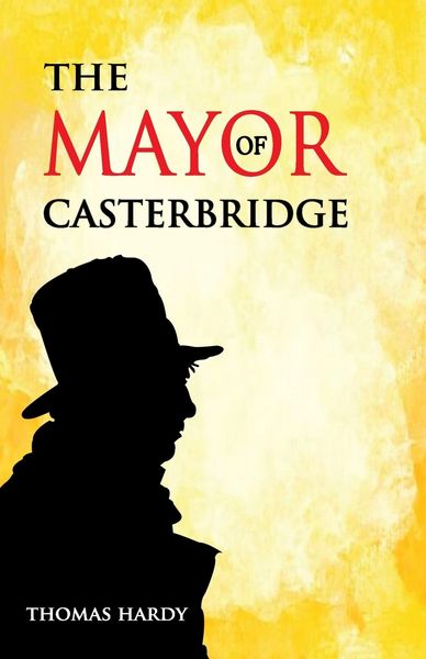 Produktbild: The Mayor of Casterbridge