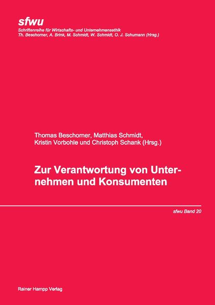 Produktbild: Zur Verantwortung von Unternehmen und Konsumenten