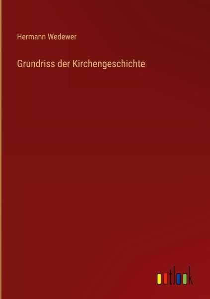 Produktbild: Grundriss der Kirchengeschichte