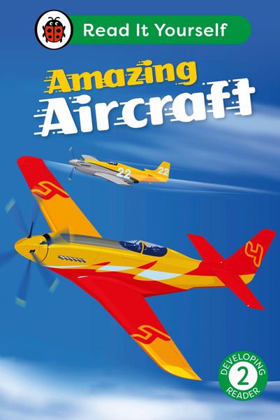 Produktbild: Amazing Aircraft: Read It Yourself - Level 2 Developing Reader