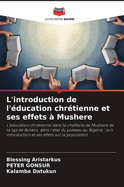 Produktbild: L'introduction de l'&eacute;ducation chr&eacute;tienne et ses effets &agrave; Mushere